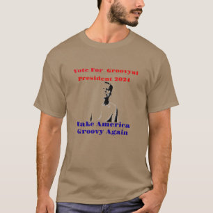Maak Amerika opnieuw Groovy! T-shirt
