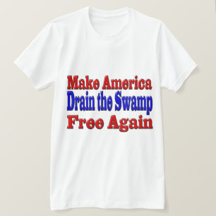 Maak Amerika vrij Draai aan het moerasblauwe moera T-shirt