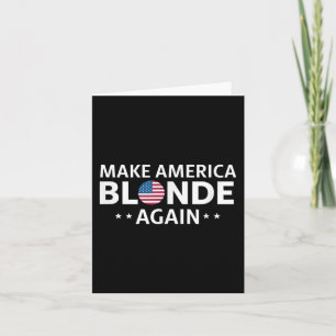 Maak Amerika weer blond 1 Kaart