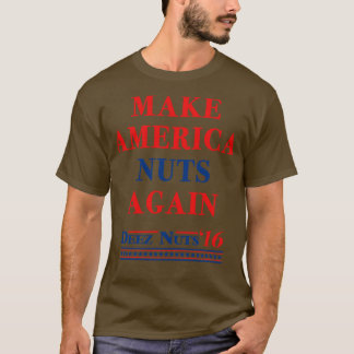 Maak Amerika weer de Noten van het Deez 2016 T-shirt