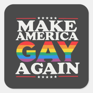 Maak Amerika weer gay LGBT Pride Month  Vierkante Sticker