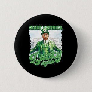 Maak Amerika weer gelukkig met Trump op St Patrick Ronde Button 5,7 Cm