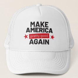 Maak Amerika weer  goed Leuke slogan Trucker Pet