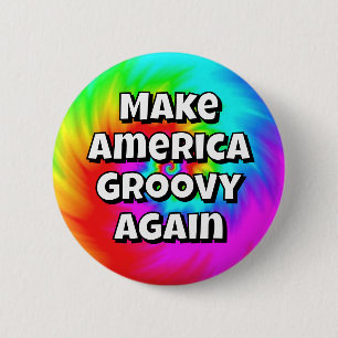 Maak Amerika weer groovy (verander de woorden) Ronde Button 5,7 Cm