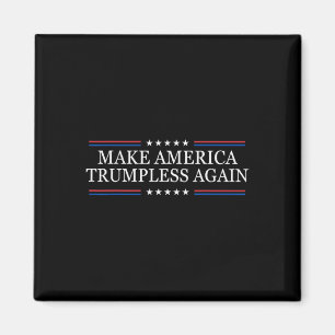 Maak Amerika weer Trump-loos Anti Trump Magneet
