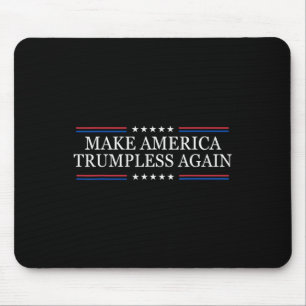 Maak Amerika weer Trump-loos Anti Trump Muismat