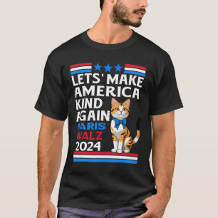 Maak Amerika weer vriendelijk Kamala Harris Tim Wh T-shirt