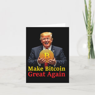 Maak Bitcoin weer geweldig Trump Bitcoin Crypto Fu Kaart