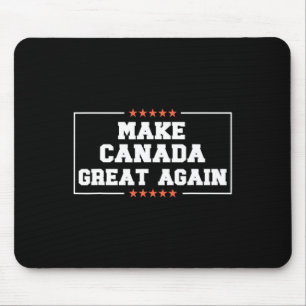 Maak Canada weer groot Grappig 51e staat Trump Quo Muismat