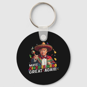 Maak Cinco de Mayo weer geweldig grappige Mexicaan Sleutelhanger