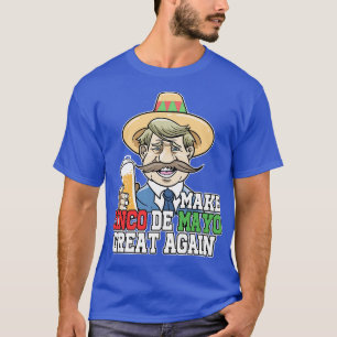 Maak Cinco De Mayo weer geweldig Mexicaans Sombrer T-shirt