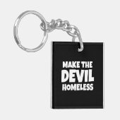 Maak de duivel dakloos Christelijk Sleutelhanger (Voorkant Links)