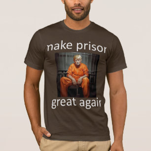 Maak de gevangenis t-shirt