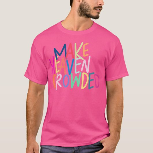 Maak de Hemel Vol T-shirt (Voorkant)