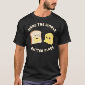 Maak de wereld een boterplaats Kawaii Butters Pun T-shirt (Voorkant)