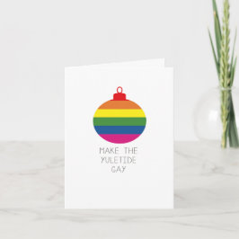 Maak de Yuletide Gay kaart