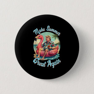 Maak de zomer weer geweldig Donald Trump vakantie  Ronde Button 5,7 Cm
