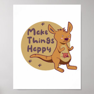 Maak dingen blij Kawaii grappig, schattig kangoero Poster