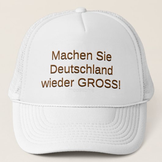 Maak Duitsland weer GROOT! Trucker Pet (Voorkant)