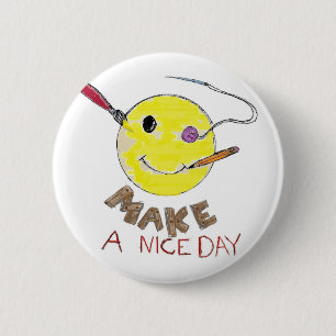Maak een fijne dag ronde button 5,7 cm