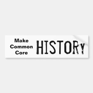 Maak een gemeenschappelijke kernoorgeschiedenis bumpersticker