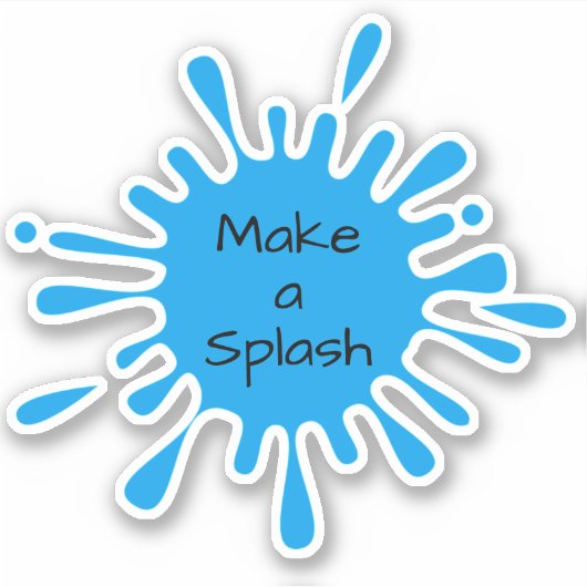 Maak een Splash op maat gesneden vinylSticker Sticker (Voorkant)