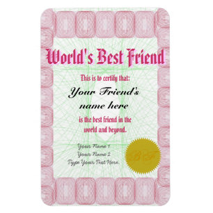 Maak een World's Best Friend Award certificaat Magneet