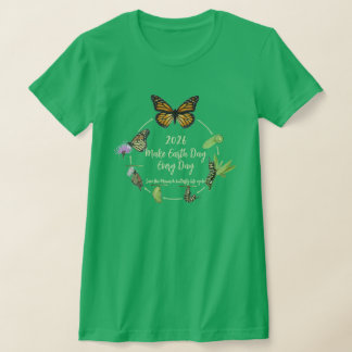 Maak elke dag Earth Day 2026 T-shirt