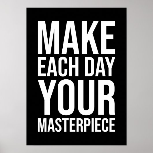 Maak elke dag je sterkste stuk poster (Voorkant)