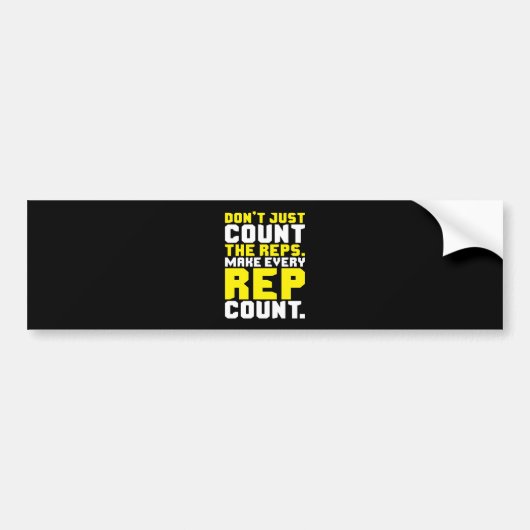 Maak elke Rep Count - Workout Motivatie Bumpersticker (Voorkant)