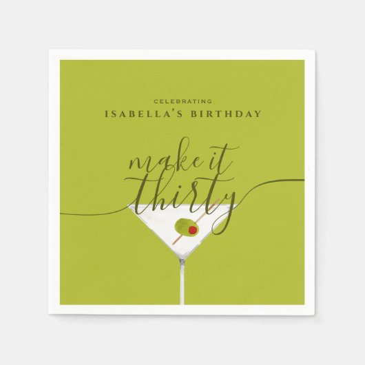 Maak er dertig groene Martini 30e verjaardagsfeest Servet (Voorkant)