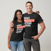 Maak fascisten weer bang t-shirt (Unisex)