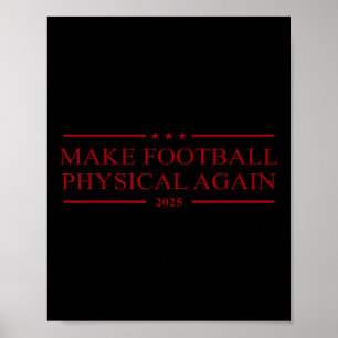 Maak Football weer fysiek 2025 Poster