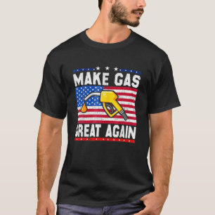 Maak gasprijzen weer geweldig Funny Fuel Gas Price T-shirt