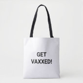 Maak gebruik van Vaxxed black aangepaste tekst min Draagtas (Voorkant)