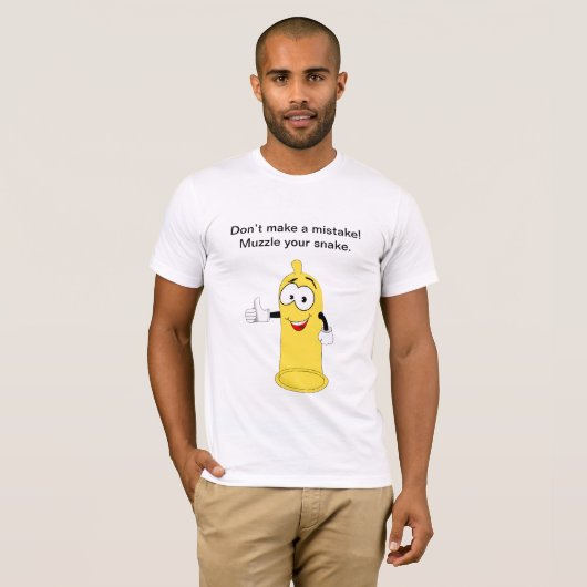 Maak geen fout Muzzle uw snake.condom grap T-shirt (Voorkant volledig)