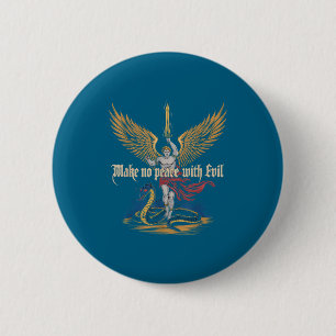 Maak geen vrede met het kwade aartsengel Michael J Ronde Button 5,7 Cm