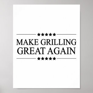 Maak grillen weer geweldig grappig cadeau voor BBQ Poster