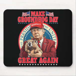 Maak Groundhog Day weer geweldig, grappige Trump v Muismat