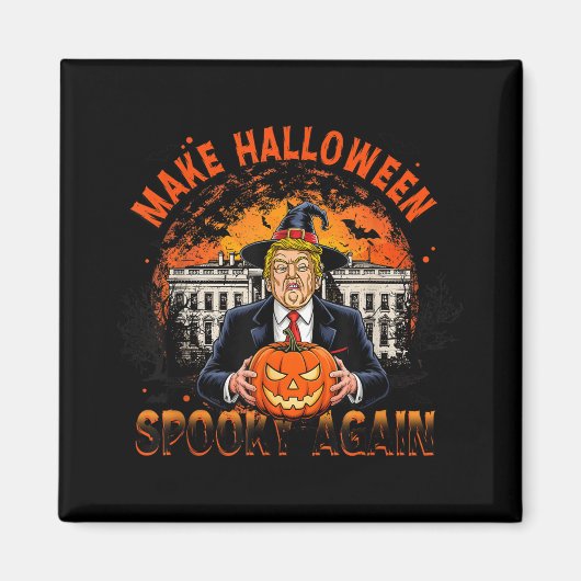Maak Halloween Spooky Again Grappig Trump Hallowee Magneet (Voorkant)
