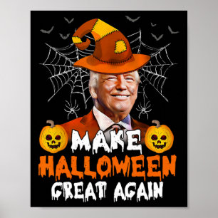 Maak Halloween weer geweldig Grappig Trump Jack O Poster