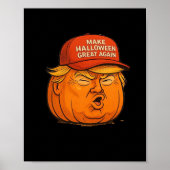 Maak Halloween weer geweldig - grappige Trumpkin-s Poster (Voorkant)