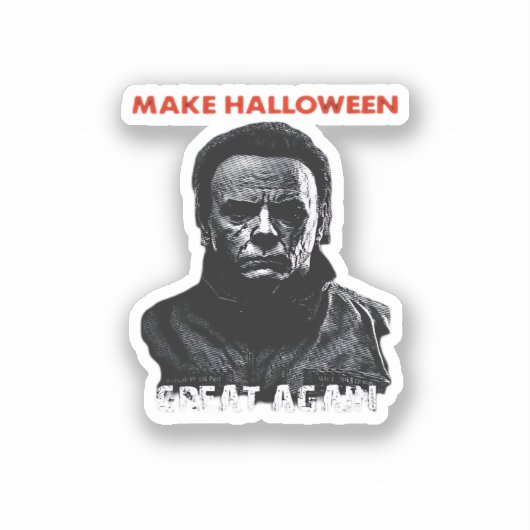 Maak Halloween weer geweldig - Scary Horror Hallow Sticker (Voorkant)