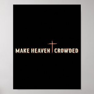 Maak Hemel Gevuld Jezus Kruis Christelijk Grafisch Poster