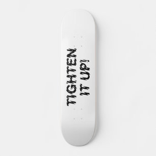 MAAK HET AF! SKATEBOARD