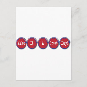 maak het een geweldige dag briefkaart
