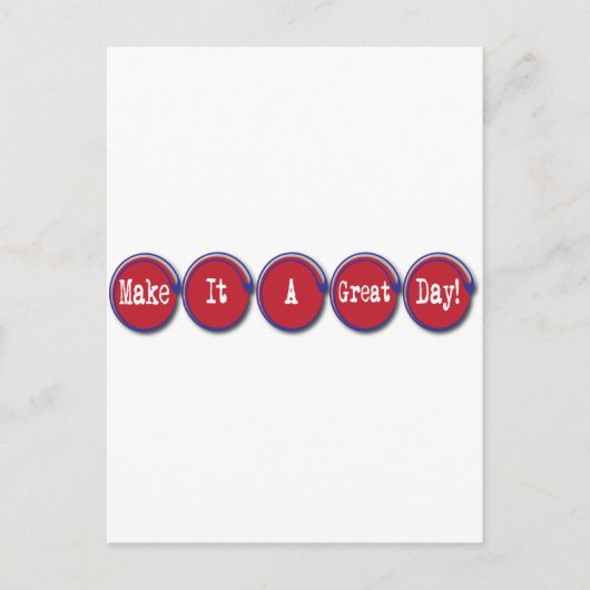 maak het een geweldige dag briefkaart (Voorkant)