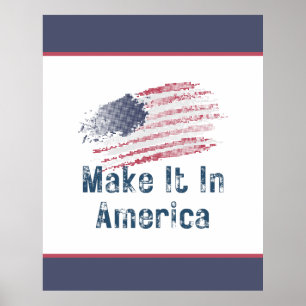 Maak het in Amerika gestyliseerd groot Poster