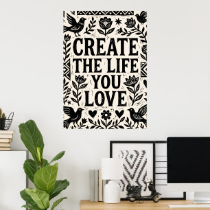 Maak het leven dat je lief is Folk Art Poster