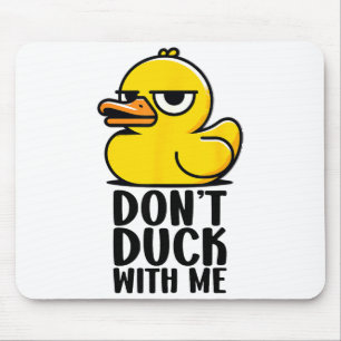 Maak het niet bont met mij, Rubber Ducky Grappige Muismat